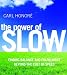 Image of The Power of Slow