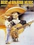 The Best Of Spanish Music Vol. 2 For Piano, Vocal, Guitar (Spanish Edition)
