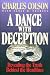 Book A Dance With Deception: Revealing the Truth Behind the Headlines
