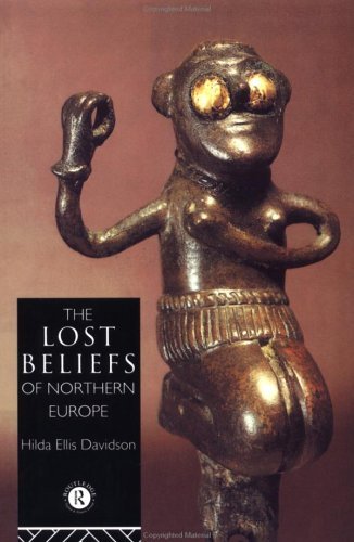 The Lost Beliefs of Northern Europe