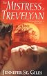 The Mistress of Trevelyan