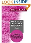 Applications of Synthetic Resin Lattices Volume 2: Lattices in Surface Coatings; Emulsion Paints