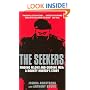 The Seekers: Finding Felons and Guiding Men: A Bounty Hunter's Story