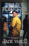 TO LIVE FOREVER
