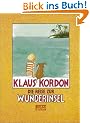 Die Reise zur Wunderinsel (Beltz & Gelberg - Kinderbibliothek)