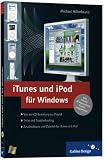Produkt-Bild: iTunes und iPod f&uuml;r Windows: inkl. CD mit 20 kostenlosen Zusatzprogrammen (Galileo Design)