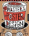 New Masters of Poster Design: Poster Design for the Next Century