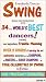 Everybody Dances Swing! - Basics & Foundations of 3 Styles of Swing: Lindy, West Coas...
