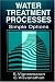 Book Water Treatment Processes: Simple Options (New Directions in Civil Engineering)
