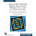 Algorithms Sequential & Parallel: A Unified Approach (Electrical and Computer Engineering Series)