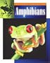 Amphibians (Science Around Us (Chrysalis))