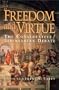 Freedom and Virtue: The Conservative/Libertarian Debate