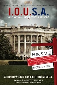Cover of "I.O.U.S.A.: One Nation. Under S... Cover of "I.O.U.S.A.: One Nation. Under S...