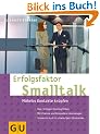 Erfolgsfaktor Smalltalk: M�helos Kontakte kn�pfen