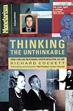 Review Fontana Press  / Thinking the Unthinkable: Think-tanks and the Economic Counter-revolution, 1931-83