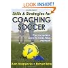 Skills & Strategies for Coaching Soccer-2nd Edition