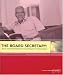 Books : The Board Secretary: Roles and Responsibilities in Community Associations : A Guide for Association Practitioners