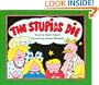 The Stupids Die