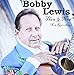 Bobby Lewis, Then &amp; Now, 発売中