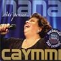 Nana Caymmi - Ate Pensei