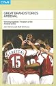 Great Brand Stories Arsenal: Winning together -The story of the Arsenal brand
