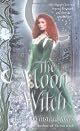 The Moon Witch (Berkley Sensation)