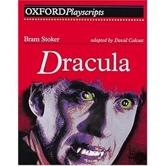 Dracula: Play (Oxford Playscripts)