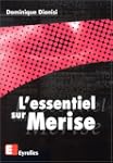 L'essentiel sur Merise