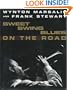 Sweet Swing Blues on the Road: A Year with Wynton Marsalis and His Septet