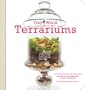 Tiny World Terrariums: A Step-by-Step Guide