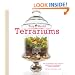 Tiny World Terrariums: A Step-by-Step Guide to Easily Contained Life