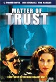 Matter of Trust