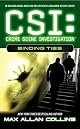 Binding Ties (CSI)