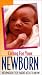 VHS : Caring for Your Newborn