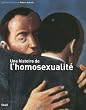 Une histoire de l'homosexualit�