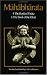 The Mahabharata, Volume 3: Book 4:  The Book of the Virata; Book 5: The Book of the Effort