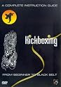 Kickboxing - From Beginner To Black Belt [DVD]