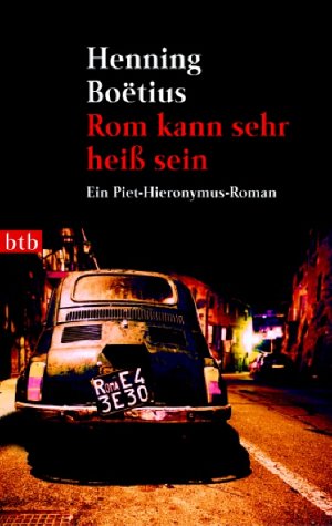 Rom kann sehr hei� sein