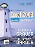 Exploring MS Office Excel 2003 Comprehensive Revised Edition