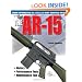 The Gun Digest Book of the AR-15