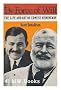 By Force of Will : the Life and Art of Ernest Hemingway / Scott Donaldson
