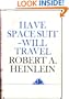 Have Spacesuit Will Travel