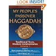 My People's Passover Haggadah: Traditional Texts, Modern Commentaries Volume 1 by Lawrence A., Rabbi, Ph.D. Hoffman and David, Ph.D. Arnow