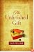 Unfinished Gift, The: A Novel