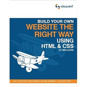 Build Your Own Website The Right Way Using HTML & CSS - Ian Lloyd 