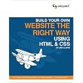 Build Your Own Website The Right Way Using HTML & CSS