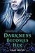 Darkness Becomes Her Thumbnail