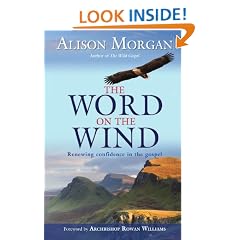 The Word on the Wind: Renewing Confidence in the Gospel