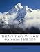 The Writings of James Madison: 1808-1819