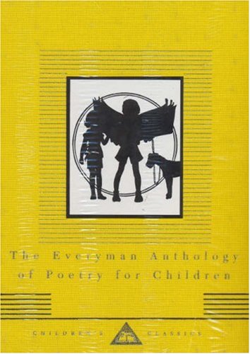 City Travel Guides Discounted  Books : The Everyman Anthology of Poetry for Children (Everyman's Library Children's Classics)
